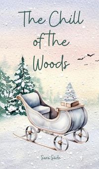 Cover image for The Chill of the Woods