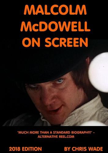 Cover image for Malcolm McDowell On Screen 2018 Edition