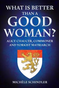 Cover image for What is Better than a Good Woman?