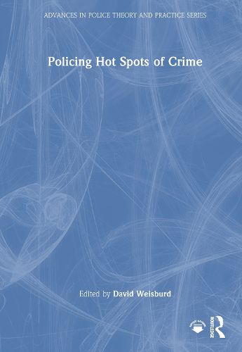 Cover image for Policing Hot Spots of Crime
