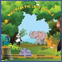 Cover image for Quest for the Lost Animals