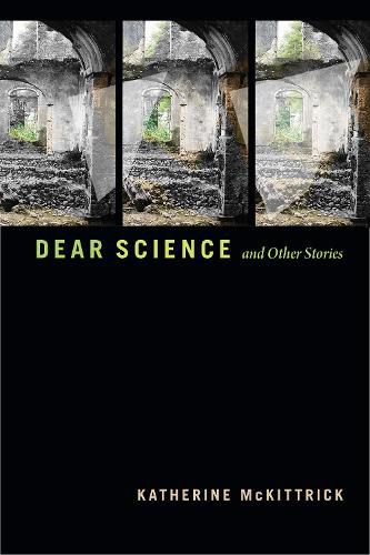 Cover image for Dear Science and Other Stories