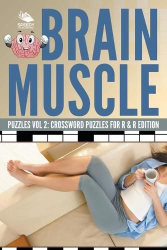 Cover image for Brain Muscle Puzzles Vol 2: Crossword Puzzles for R & R Edition