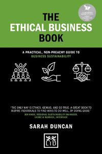 Cover image for The Ethical Business Book: A practical, non-preachy guide to business sustainability