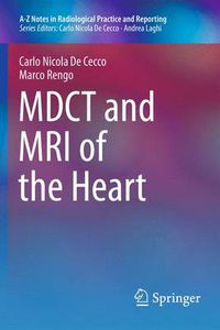 Cover image for MDCT and MRI of the Heart