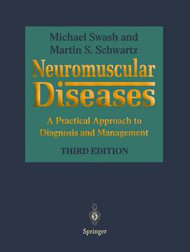 Cover image for Neuromuscular Diseases: A Practical Approach to Diagnosis and Management