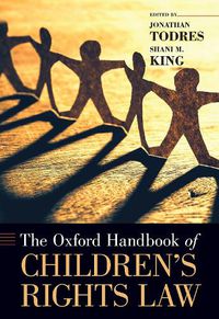 Cover image for The Oxford Handbook of Children's Rights Law