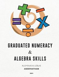 Cover image for Graduated Numeracy and Algebra Skills