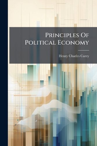 Cover image for Principles Of Political Economy