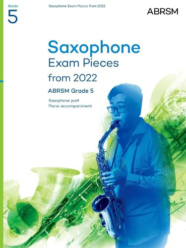 Cover image for Saxophone Exam Pieces from 2022, ABRSM Grade 5