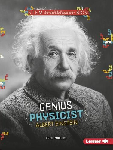 Albert Einstein: Physicist