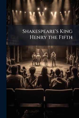 Cover image for Shakespeare's King Henry the Fifth