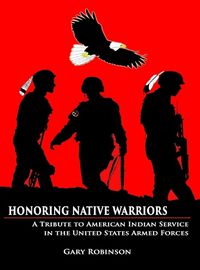 Cover image for Honoring Native Warriors