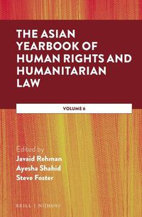 Cover image for The Asian Yearbook of Human Rights and Humanitarian Law: Volume 6