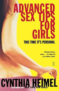 Cover image for Advanced Sex Tips for Girls: This Time It's Personal