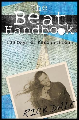 Cover image for The Beat Handbook: 100 Days of Kerouactions