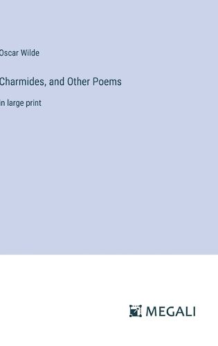 Cover image for Charmides, and Other Poems