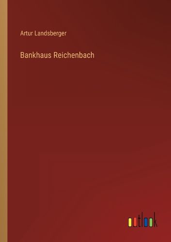 Cover image for Bankhaus Reichenbach