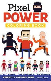 Cover image for Pixel Power: Perfectly Portable Pages