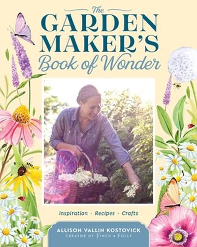 Cover image for The Garden Maker's Book of Wonder