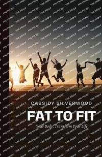 Cover image for Fat to Fit