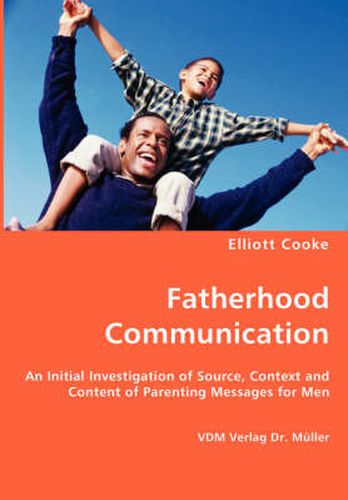 Cover image for Fatherhood Communication