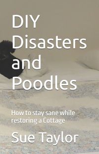 Cover image for DIY Disasters and Poodles
