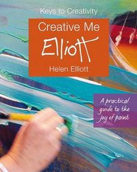 Cover image for Creative Me!: Keys to Creativity