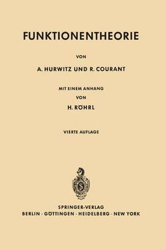 Vorlesungen UEber Allgemeine Funktionentheorie Und Elliptische Funktionen