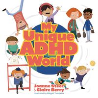 Cover image for My Unique ADHD World
