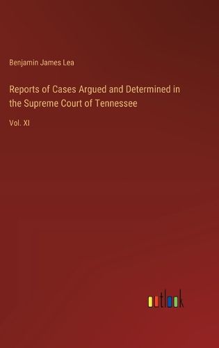 Cover image for Reports of Cases Argued and Determined in the Supreme Court of Tennessee