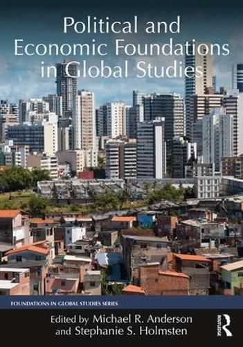 Cover image for Political and Economic Foundations in Global Studies