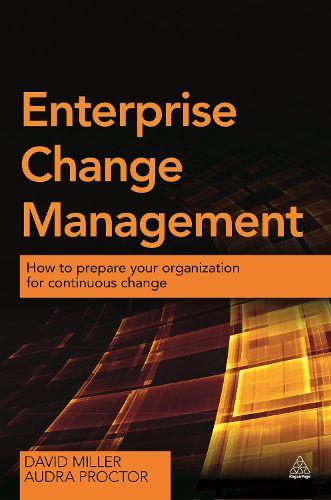 Cover image for Enterprise Change Management: How to Prepare Your Organization for Continuous Change