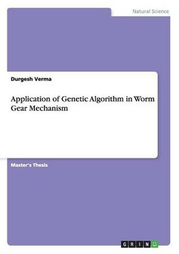 Cover image for Application of Genetic Algorithm in Worm Gear Mechanism