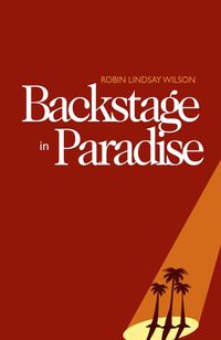 Cover image for Backstage in Paradise