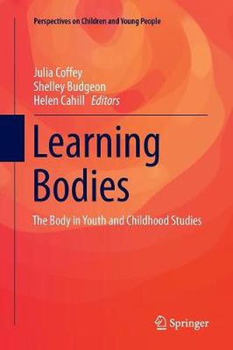 Cover image for Learning Bodies: The Body in Youth and Childhood Studies