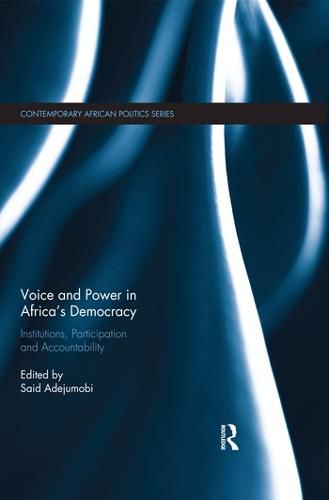 Cover image for Voice and Power in Africa's Democracy: Institutions, Participation and Accountability