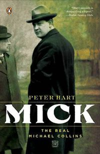 Cover image for Mick: The Real Michael Collins