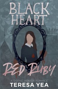 Cover image for Black Heart, Red Ruby