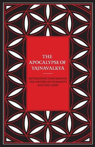 The Apocalypse of Yajnavalkya