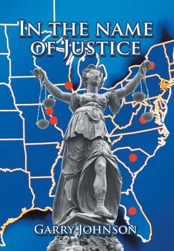 Cover image for In the Name of Justice