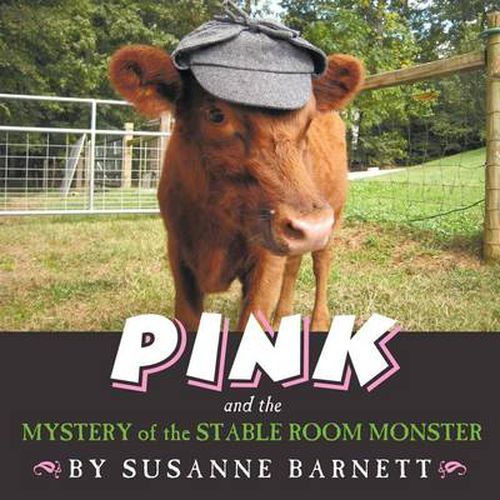 Cover image for Pink and the Mystery of the Stable Room Monster