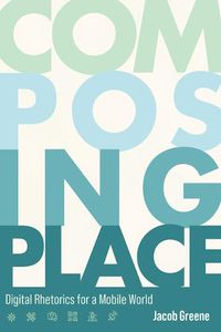 Cover image for Composing Place