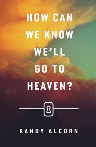 Cover image for How Can We Know We"ll Go to Heaven? (Pack of 25)