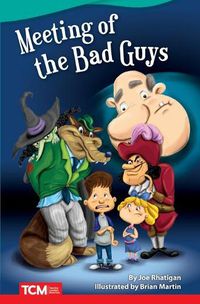 Cover image for Meeting of the Bad Guys