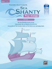 Cover image for Sea Shanty Play-Alongs for Flute