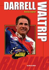 Cover image for Darrell Waltrip: Racing Legend