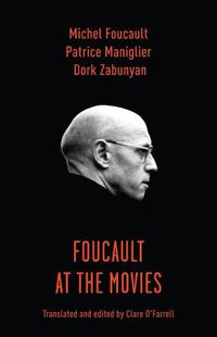 Cover image for Foucault at the Movies