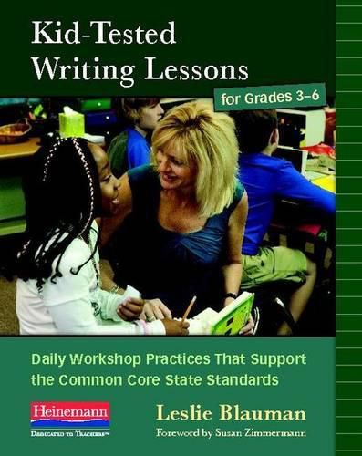 Cover image for Kid Tested Writing Lessons for Grade 3-6