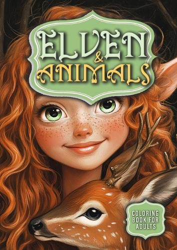 Cover image for Elven and Animals Coloring Book for Adults